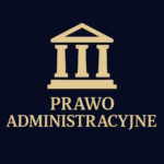 Prawo administracyjne – obsługa prawna spraw urzędowych i administracyjnych Rzeszów